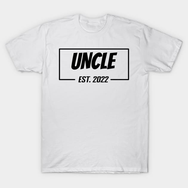 UNCLE Est 2022 gifts for birthday present,cute b-day ideas T-Shirt by Misfit04